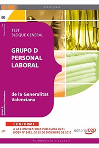 Grupo D Personal Laboral de la Generalitat Valenciana. Test Bloque General