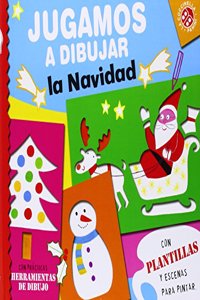 JUGAMOS A DIBUJAR, LA NAVIDAD (Spanish Edition)