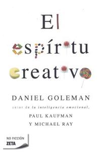 El Espiritu Creativo = The Creative Spirit
