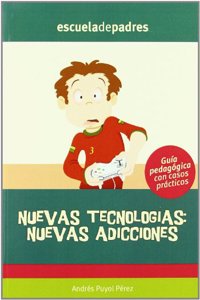 Nuevas tecnologias, nuevas adiciones [Spanish]