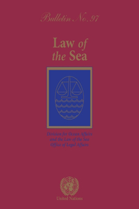 Law of the Sea Bulletin, No.97