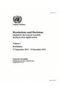 Resolutions and decisions adopted by the General Assembly during its sixty-eighth session