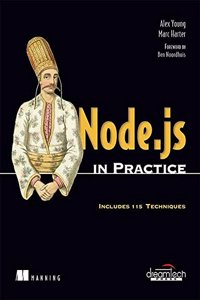 Node.Js In Practice: Includes 115 Techniques