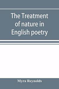 treatment of nature in English poetry between Pope and Wordsworth