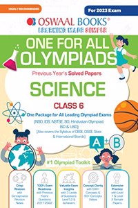 Oswaal One For All Olympiad Previous Years' Solved Papers, Class-6 Science Hardcover Book (For 2023 Exam)