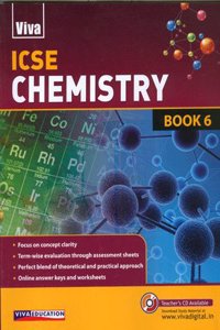 ICSE Chemistry, 2017 Ed. - Book 6