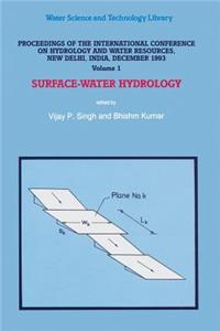 Proceedings of the International Conference on Hydrology and Water Resources, New Delhi, India, December 1993