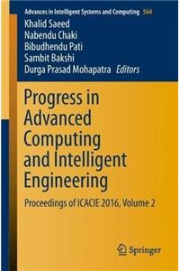 Progress in Advanced Computing and Intelligent Engineering