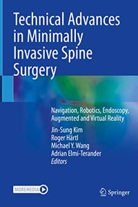 Technical Advances in Minimally Invasive Spine Surgery