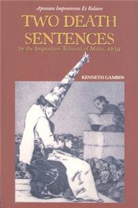 Two Death Sentences by the Inquisition Tribunal of Malta, 1639