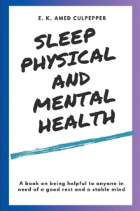 Sleep Physical and Mental Health