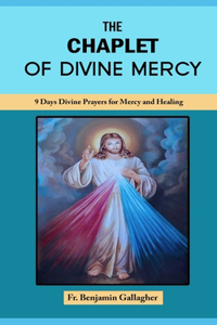 The Chaplet of Divine Mercy