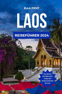 Laos Reiseführer 2024
