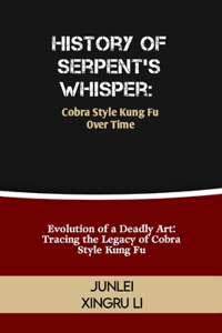 History of Serpent's Whisper