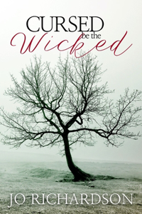Cursed be the Wicked