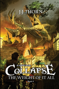 Collapse (The Weight Of It All)