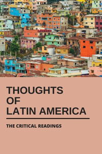 Thoughts Of Latin America