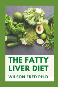 The Fatty Liver Diet