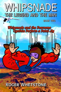 Whipsnade and the Fearsome Cynthia Perform a Fatal Jig