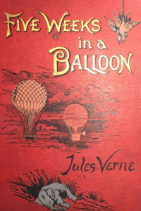 Five Weeks In A Balloon