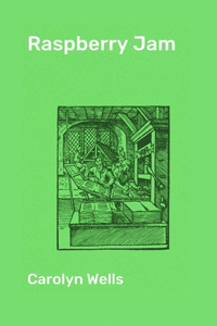 Raspberry Jam Illustrated