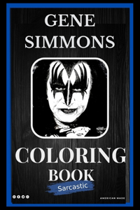 Gene Simmons Sarcastic Coloring Book