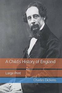 A Child's History of England