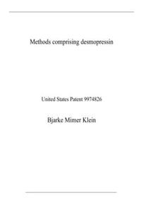 Methods comprising desmopressin: United States Patent