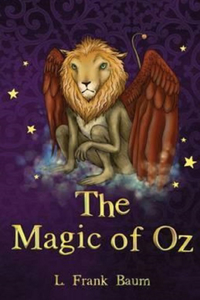 The Magic of Oz Illustrated