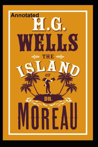 The Island of Dr. Moreau Annotated