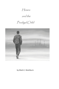 Hosea and the Prodigal Child