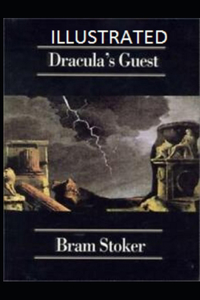 Dracula's Guest Illustrated