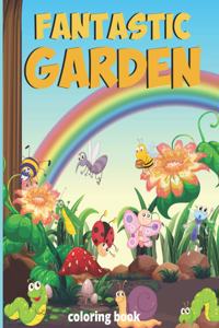 Fantastic gardens Coloring Book