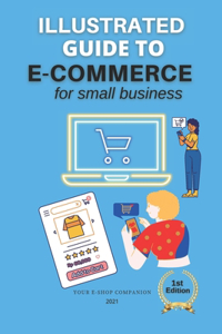 E-commerce for Small Business 2021