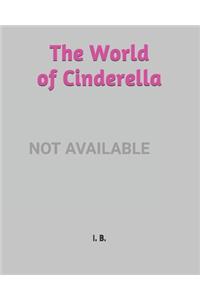 World of Cinderella: Coloring Book - Cinderella - Cinderella's Book