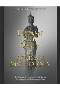 Dreams and Death in African Mythology