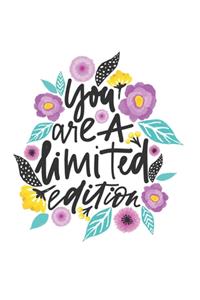 MOTIVATIONAL DOT GRID JOURNAL You Are A Limited Edition