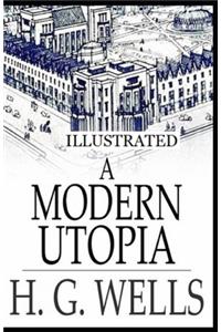 A Modern Utopia Illustrated