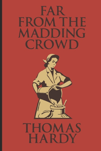 Far from the Madding Crowd