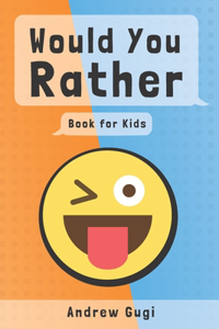 Would You Rather