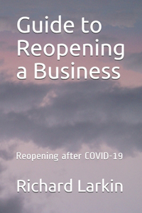 Guide to Reopening a Business
