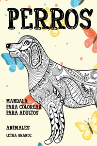 Mandala para colorear para adultos - Letra grande - Animales - Perros