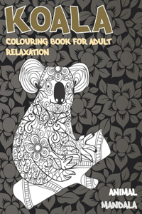 Mandala Colouring Book for Adult Relaxation - Animal - Koala