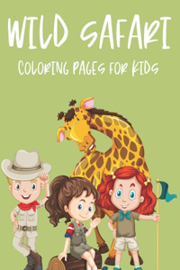 Wild Safari Coloring Pages For Kids