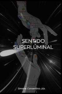 Sentido Superluminal