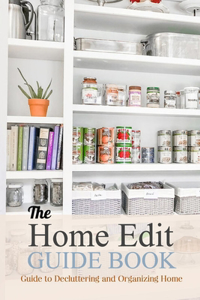 The Home Edit Guide Book