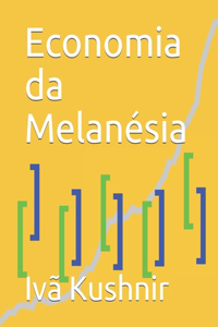 Economia da Melanésia