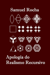 Apologia do Realismo Recursivo