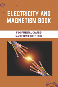 Electricity And Magnetism Book