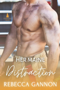 Her Maine Distraction